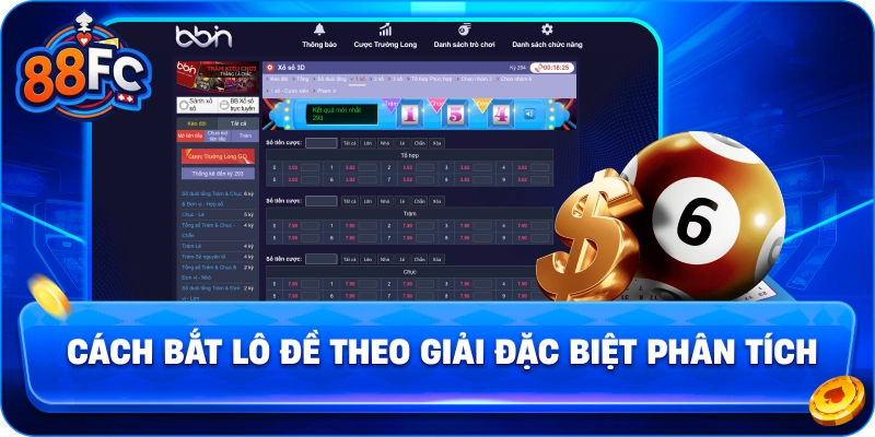 Cách bắt lô theo giải đặc biệt hướng phân tích